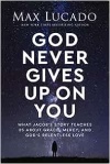 God Never Gives Up on You: What Jacob